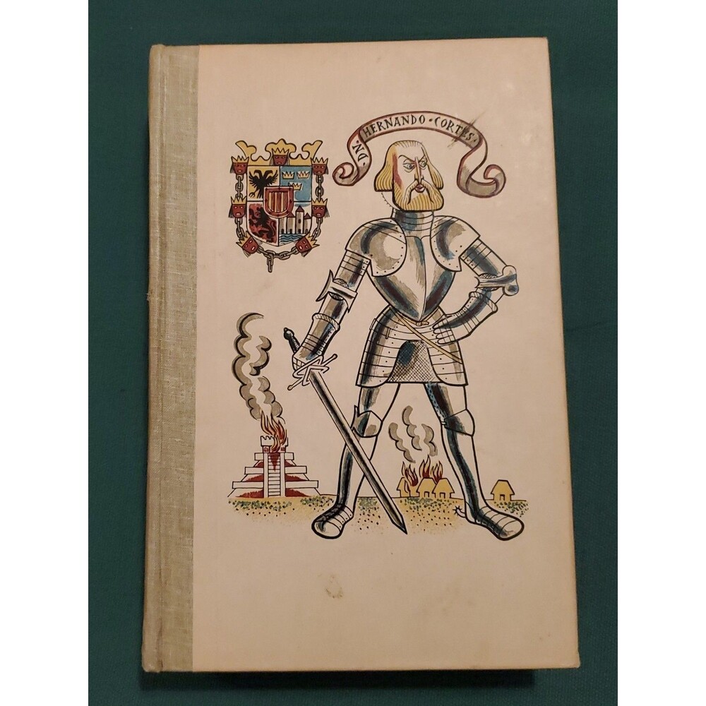 The Conquest of Mexico by Prescott Heritage Press 1949 Illustrated Good